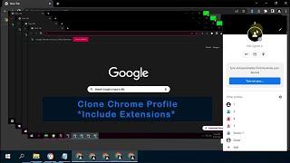 How to Clone Profile Chrome With Extensions in The Newest Version