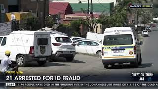 Crime in SA | 21 arrested for ID fraud