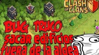 EL MEJOR BUG Sacar edificios de la aldea l Nuevo Bug l Clash of Clans