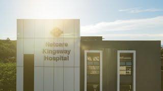 Netcare Promo Video | Kingsway Hospital