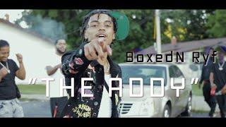 BoxedN Ryf - The Addy (dir. by @OneWayVisuals)