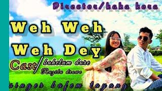 Weh weh weh dey | new Mishmi album | singer Bafem Tayang | cast Bahelum dore& ruzilu drowe