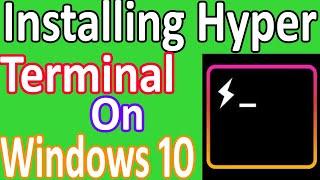 How To Install Hyper Terminal On Windows 10.|| Install Hyper Terminal  on Windows 10.|||