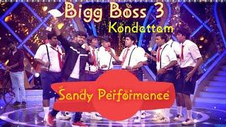 Bigg Boss 3 Kondattam| Sandy Master Latest Comedy Dance Performance 2019