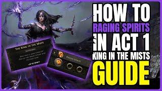 How To Get RAGING SPIRITS In Act 1 | King In The Mists Boss Guide | Path of Exile 2