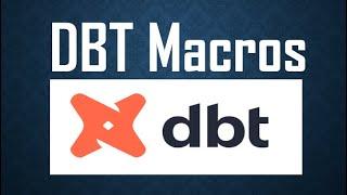 DBT Macros | DBT Macro Example | DBT Data Build Tool Videos