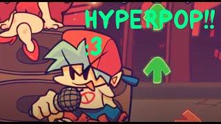 ULTIMATE HYPERPOP REMIX MOD || GAMEPLAY SHOWCASE [READ DESC]