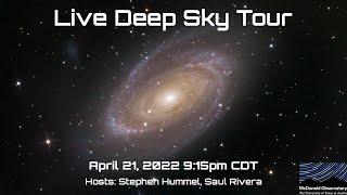 Live Deep Sky Tour | April 21, 2022