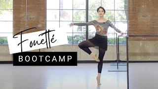 Fouetté BOOT CAMP | Master 32 Fouettés! | Improve Turn and Pirouette Strength | Kathryn Morgan