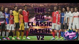 THE CLASSIC PATCH V2 BY ShadowBoy32 for FIFA 20