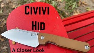 A Closer Look : Civivi Hid