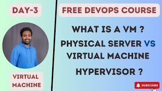 Day-3 | Virtual Machines Part-1 | Free DevOps Course | 45 days | #devopscourse #2023 #learning #vm