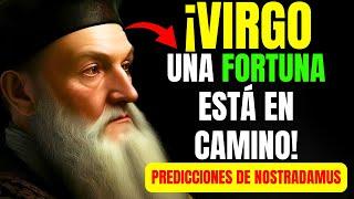 ¡NOSTRADAMUS PREDICÓ que VIRGO ganará $500,000 EN MARZO DE 2025!