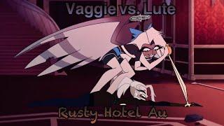 Vaggie vs. Lute - Rusty Hotel Au/ Animation