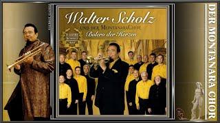 DER MONTANARA CHOR & WALTER SCHOLZ ~ Alle Tage ist kein Sonntag - Carl Clewing ~ Ltg. MICHAEL ALBER