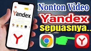 CARA MENONTON VIDEO VIRAL YANDEX GOOGLE CHROME ANTI BLOKIR 2024