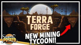 NEW Incremental Upgrade Mining Game!! - TerraForge - Management Tycoon Mining Game