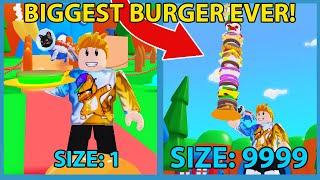 Making The Biggest Possible Burger In Roblox Cheeseburger Simulator!! *MAX SIZE*