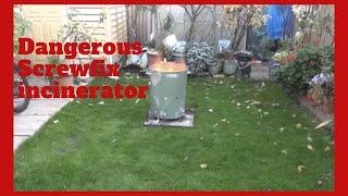 screwfix incinerator review