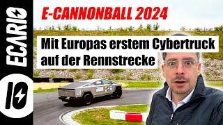 Cybertruck sprengt E-Cannonball 2024  Meine Moderation der größten E-Auto-Rallye in DE