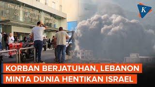 Lebanon Kewalahan Tangani Korban Serangan Israel, Desak Dunia Bertindak