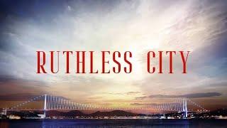 Zalim istanbul |Ruthless City | Trailer |English Subtitles