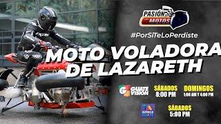 PASIÓN POR LAS MOTOS, La moto voladora de Lazareth