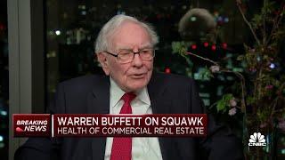 Warren Buffett on commercial real estate: People who lend too much money should take losses