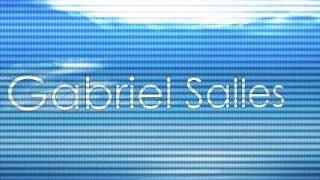 Gabriel Salles (Abertura)