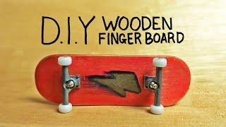 D.I.Y WOODEN FINGERBOARD!