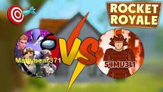 Mattybear371 Against 54MU3L1 - Crazy Rocket Royale 1V1 