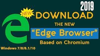 Download New "Edge browser" based on Chromium for Windows 7/8/8.1/10