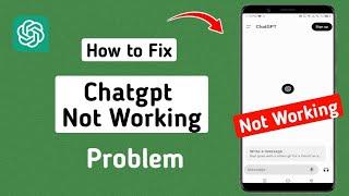 How To Fix ChatGPT Not Working | ChatGPT Not Loading