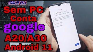 Desbloqueio da Conta Google do A20/A30 Android 11 Sem PC Atualizado