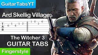 The Witcher 3 - Ard Skellig Village Guitar Tutorial [TABS] (Fingerstyle)