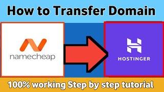 How to Transfer domain from Namecheap to Hostinger | Transfer website to hostinger