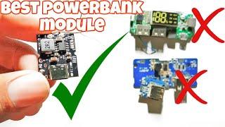 Best powerbank and lithium ion battery charging module