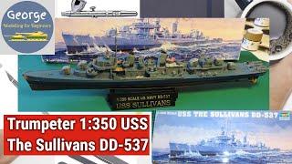 Trumpeter USS The Sullivans DD 537 1:350