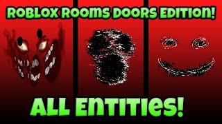 All Entities In Rooms, But Doors! - A-60, A-90, A-120!