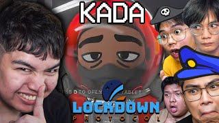 KADA Lockdown Protocol: BAGONG TRAYDURAN NA LARO!