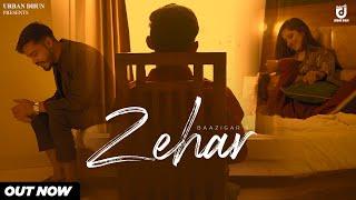 ZEHAR | Official Video | Baazigar | Priya Sharma | Urban Dhun | EP - 02 | latest punjabi songs 2022