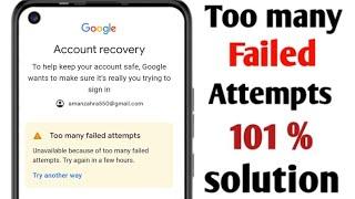 too many failed attempts gmail problem 2023 | gmail too many failed login attempts problem 2023 |