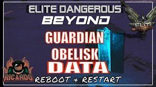 Elite Dangerous Guardian Obelisk Data Reboot and Restart