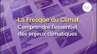 La Fresque du Climat : comprendre l'essentiel des enjeux climatiques