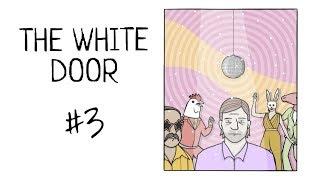 ФИНАЛ! : The White Door