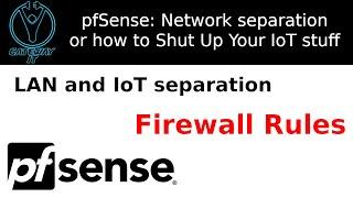 pfSense - Basic LAN Firewall Rules