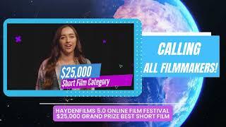 Global Haydenfilms 5.0 Online Film Festival Announcement
