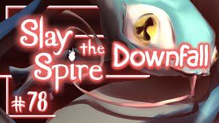 Speedsnekin' | Let's Play Slay the Spire Downfall - Episode 78