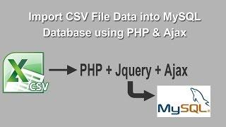 Import CSV File Data into MySQL Table using PHP & Ajax