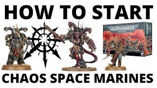 How to Start a Chaos Space Marines Army in Warhammer 40K 10th Edition - Beginner Guide for Starting